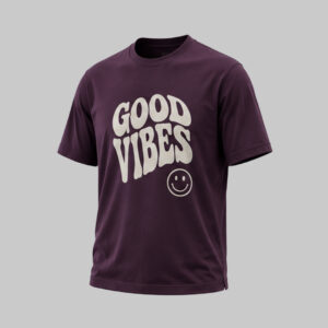 Good Vibes Typography Custom Printed T-Shirt Manufacturer